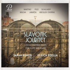 Sarah Rumer Ulrich Koella - Slavonic Journey - Czech Chamber Mu