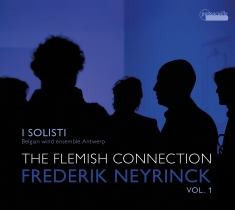 I Solisti - Frederik Neyrinck: The Flemish Conn