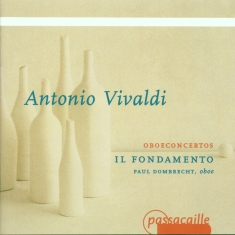 Paul Dombrecht Il Fondamento - Antonio Vivaldi - Concertos For Obo