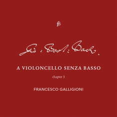 Francesco Galligioni Roberto Loreg - Bach - Violoncello - Chapter 3