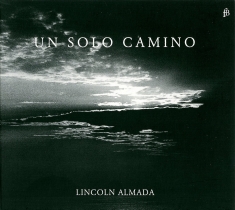 Almada Lincoln Mascardi Evangeli - Un Solo Camino - The Harp In Latin