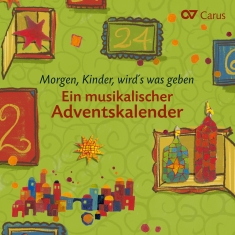 Trad. - Morgen, Kinder, Wird´S Was Geben -