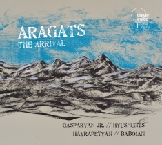 Various Artists - Aragats - The Arrival