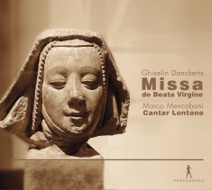 Ghiselin Danckerts - Missa De Beata Virgine