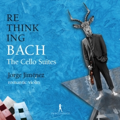 Jorge Jimenez - Rethinking Bach Vol. 2 - The Cello