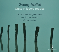 Georg Muffat - Missa In Labore Requies