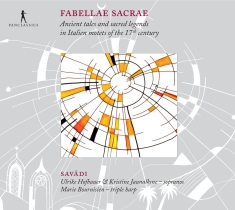 Ensemble Savadi - Fabellae Sacrae - Ancient Tales And