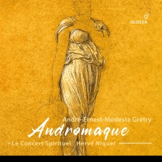 Grétry A-E-M - Andromaque