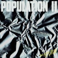 Population Ii - Électrons Libres Du Québec (Indie E