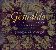 Carlo Gesualdo - Secondo Libro Di Madrigali (1594)