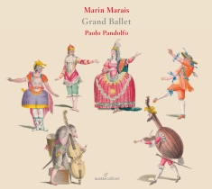 Marin Marais - Grand Ballet