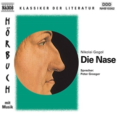 Nikolai Gogol - Die Nase