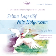 Andreas N. Tarkmann - Selma Lagerlöf: Nils Holgersson