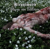 Ritualmord - This Is Not Lifelover