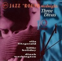Fitzgerald/ Holiday/ Washington - Jazz 'round Midnight - 3 Divas i gruppen CD / Jazz/Blues hos Bengans Skivbutik AB (564847)