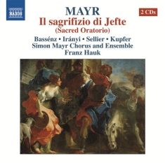 Mayr - Il Sacrifizio Di Jefte