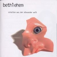 Bethlehem - Schatten Aus Der Alexander Welt