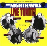 Nighthawks - Live Tonite!