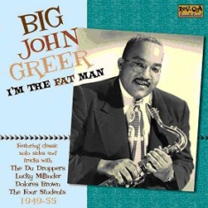 Greer Big John - I'm The Fat Man i gruppen CD / Pop hos Bengans Skivbutik AB (593836)