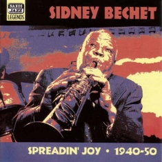 Bechet Sidney - Vol 1 - Spreadin' Joy