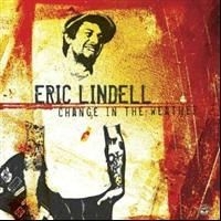 Eric Lindell - Change In The Weather i gruppen CD / Pop-Rock hos Bengans Skivbutik AB (610528)
