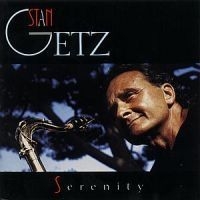 Stan Getz - Serenity i gruppen CD / Jazz/Blues hos Bengans Skivbutik AB (615197)