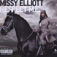 MISSY ELLIOTT - RESPECT M.E.