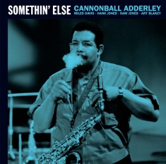 Cannonball Adderley - Somethin' Else