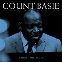 Basie Count - Good Time Blues i gruppen CD / Jazz/Blues hos Bengans Skivbutik AB (633042)