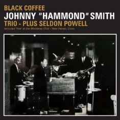 Smith Johnny Hammond - Black Coffee