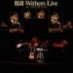 Withers Bill - Live At Carnegie Hall i gruppen CD / RNB, Disco & Soul hos Bengans Skivbutik AB (652479)