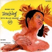 Holiday Billie - Music For Torching i gruppen CD / Jazz/Blues hos Bengans Skivbutik AB (657551)