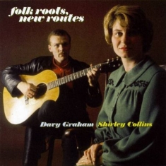 Collins Shirley & Davy Graham - Folk Roots, New Routes