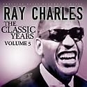 Charles Ray - Classic Years Vol.5 i gruppen CD / RNB, Disco & Soul hos Bengans Skivbutik AB (713920)