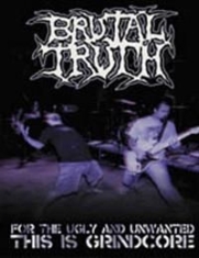 Brutal Truth - For The Ugly And Unwanted -This Is i gruppen ÖVRIGT / Musik-DVD & Bluray hos Bengans Skivbutik AB (881152)