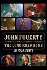 John Fogerty - Long Road Home - In Concert i gruppen ÖVRIGT / Musik-DVD & Bluray hos Bengans Skivbutik AB (883285)
