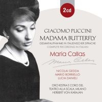 Callas Maria/Geddanicolai/Karajanhe - Puccini: Madama Butterfly