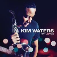 Waters Kim - My Loves