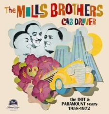 Mills Brothers - Cab Driver - The Dot & Paramount Ye i gruppen CD / Pop hos Bengans Skivbutik AB (944301)