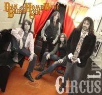 Baird Dan & Homemade Sin - Circus Life