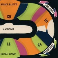 Snake And Jet's Amazing Bullit Band - Peace Boat