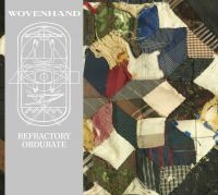 Wovenhand - Refractory Obdurate