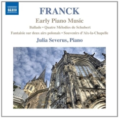 Franck - Early Piano Music