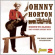 Horton Johnny - North To Alaska & Other Great Hits Horton Johnny - North To Alaska & Other Great Hits