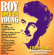 Young Roy - Complete Singles Collection 1959-19 Young Roy - Complete Singles Collection 1959-19