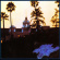 Eagles - Hotel California Eagles - Hotel California