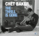 Baker Chet - Thrill Is Gone Baker Chet - Thrill Is Gone