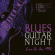 Blandade Artister - Blues Guitar Night Blandade Artister - Blues Guitar Night