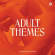 El Michels Affair - Adult Themes El Michels Affair - Adult Themes