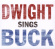 Yoakam Dwight - Dwight Sings Buck Yoakam Dwight - Dwight Sings Buck